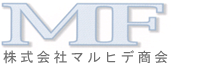 株式会社マルヒデ商会